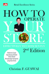 How to Operate Your Store Effectively Yet Efficiently