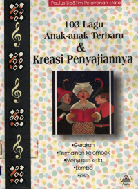 Image of 103 Lagu Anak-Anak Terbaru & Kreasi Penyajiannya.