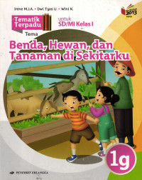 Benda, Hewan, dan Tanaman di Sekitarku