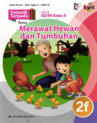 Merawat Hewan dan Tumbuhan