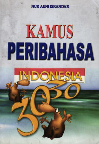 Kamus Peribahasa Indonesia 3030