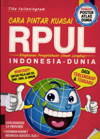 Image of Cara Pintar Kuasai RPUL; Ringkasan Pengetahuan Umum Lengkap