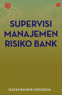 Image of Supervisi Manajemen Risiko Bank