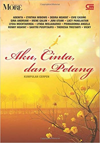 Aku, Cinta dan Petang