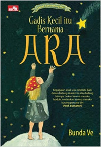 Image of Gadis Kecil Itu Bernama Ara