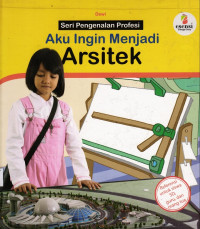 Image of Aku Ingin Menjadi Arsitek