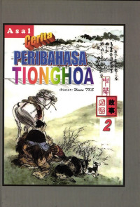 Image of Asal Cerita Peribahasa Tionghoa