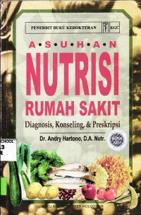 Asuhan Nutrisi Rumah Sakit