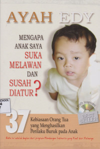 Image of Ayah Edy; Mengapa Anak Saya Suka Melawan dan Susah Tidur