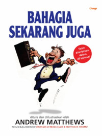 Bahagia Sekarang Juga