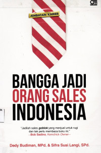 Bangga Jadi Orang Sales Indonesia