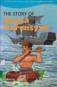 Image of The Story Of Banta Barensyah