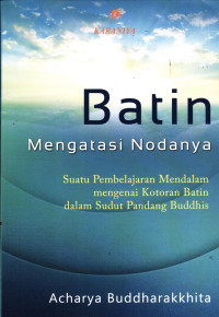 Batin; Mengatasi Nodanya