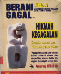 Image of Berani Gagal - Hikmah Kegagalan