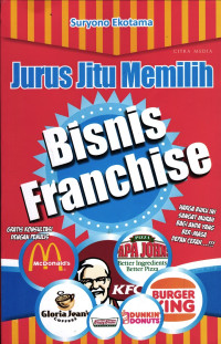 Jurus Jitu Memilih Bisnis Franchise