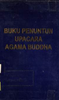 Image of Buku Penuntun Upacara Agama Buddha