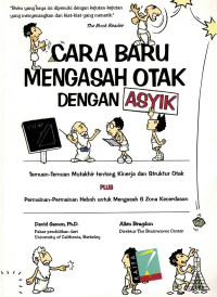 Cara Baru Mengasah Otak Dengan Asik