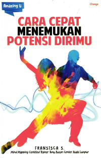 Cara Cepat Menemukan Potensi Dirimu