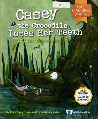 Image of Casey the Crocodile Loses Her Teeth
