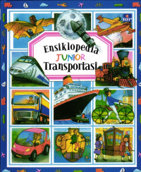 Ensiklopedia Junior ; Transportasi