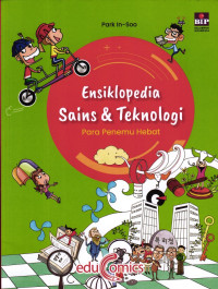 Ensiklopedia Sains & Teknologi ; Para Penemu Hebat