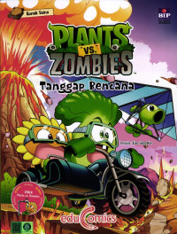 Plants VS Zombies ; Tanggap Bencana