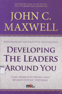 Developing The Leaders Around You