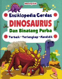 Image of Dinosaurus dan Binatang Purba