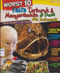 Image of Worst 10 Fakta Terburuk & Menyeramkan di Dunia dan Indonesia