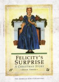 Image of Felicity's Surprise: a Christmas Story