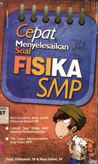 Image of Cara Cepat Menyelesaikan Soal Fisika SMP