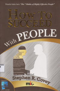 How To Succeed With People