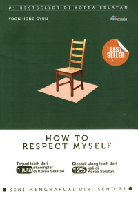 Image of How To Respect Myself