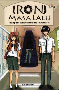 Image of Ironi Masa Lalu