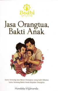 Jasa Orangtua, Bakti Anak