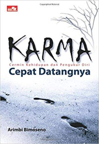 Karma Cepat Datangnya