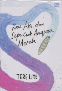 Image of Kau, Aku dan Sepucuk Angpau Merah