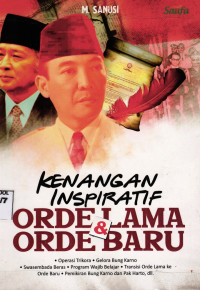 Image of Kenangan Inspiratif Orde Lama & Orde Baru