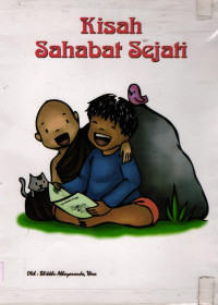 Kisah Sahabat Sejati