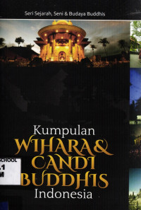 Image of Kumpulan Wihara & Candi Buddhis Indonesia