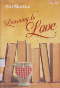 Learning To Love