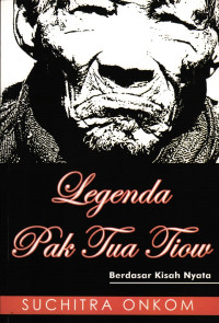 Legenda Pak Tua Tiow