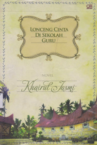 Image of Lonceng Cinta Di Sekolah Guru
