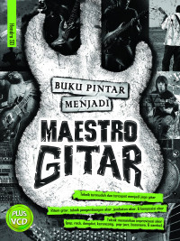 Image of Buku Pintar Menjadi Maestro Gitar