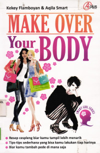 Make Over Your Body