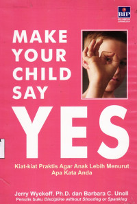 Make Your Child Say Yes