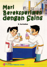 Mari Bereksperimen Dengan Sains