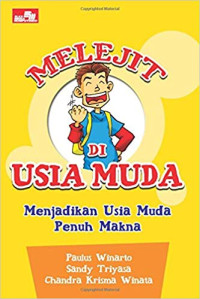 Melejit di Usia Muda