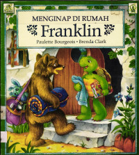 Menginap Di Rumah Franklin