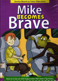 Image of Mike Becomes Brave